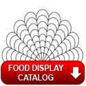 Download the Food Display Catalog
